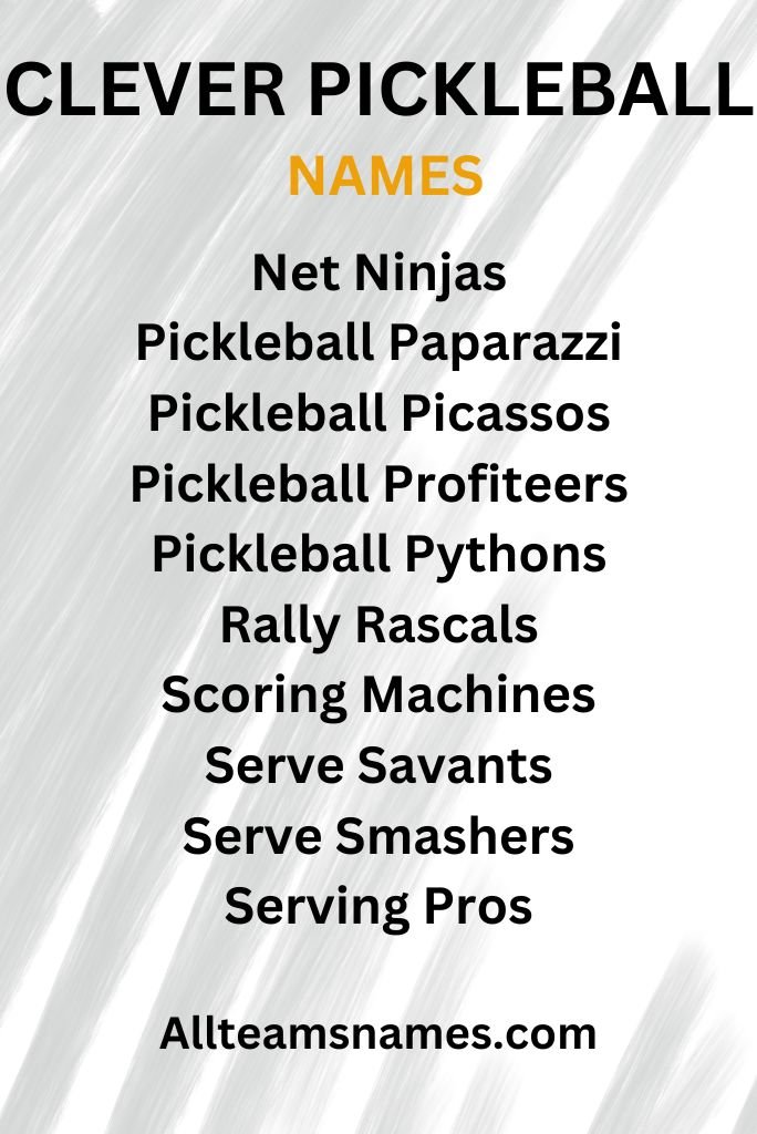 Clever Pickleball Names