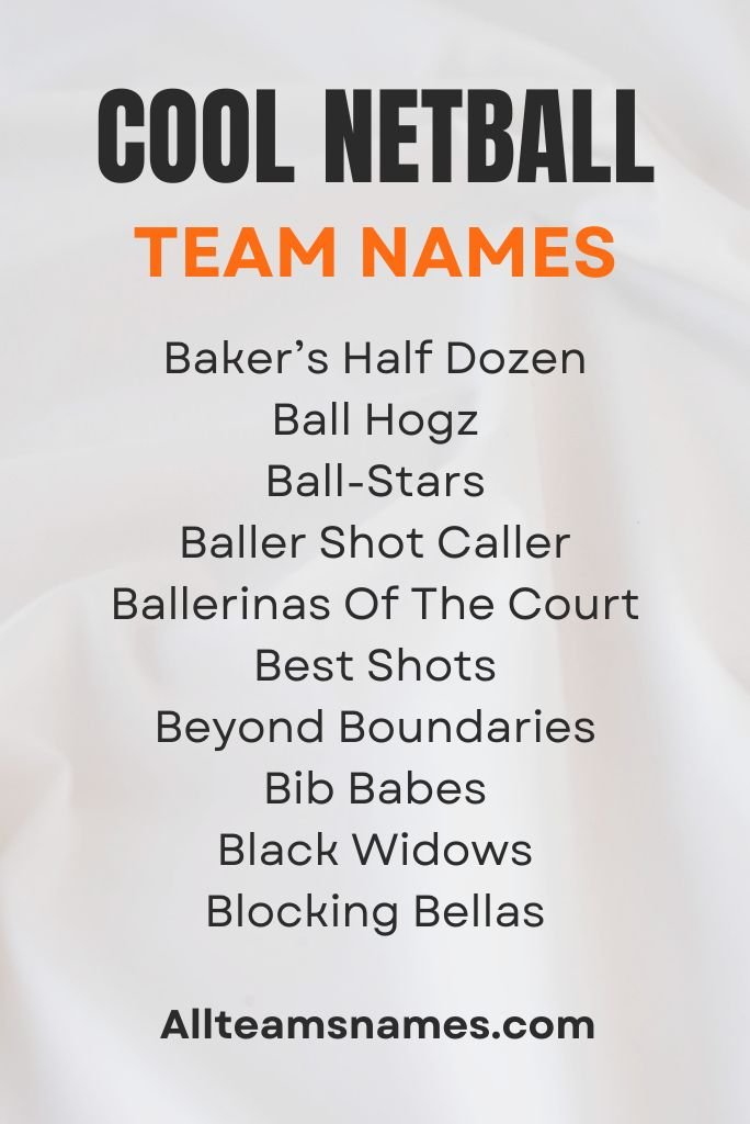 Cool Netball Team Names