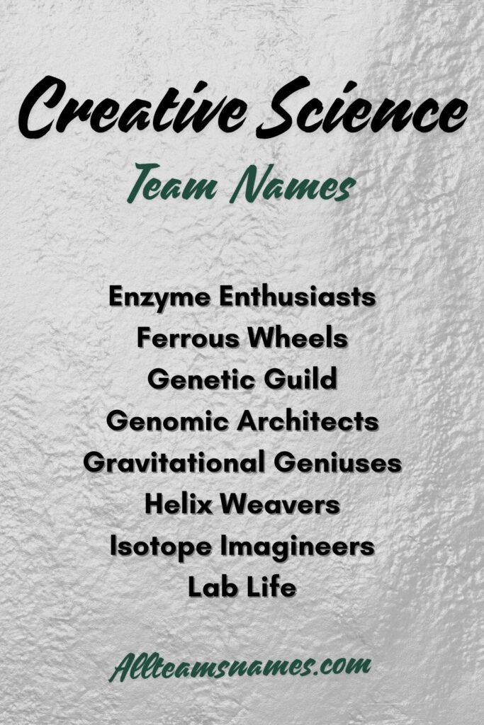 Creative Science Names For Groups