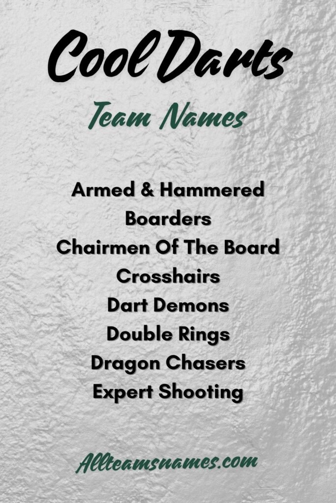 Cool Dart Team Names