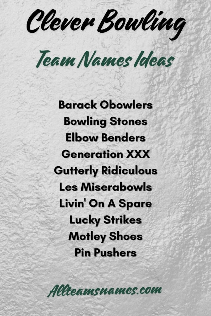 Clever Bowling Team Names