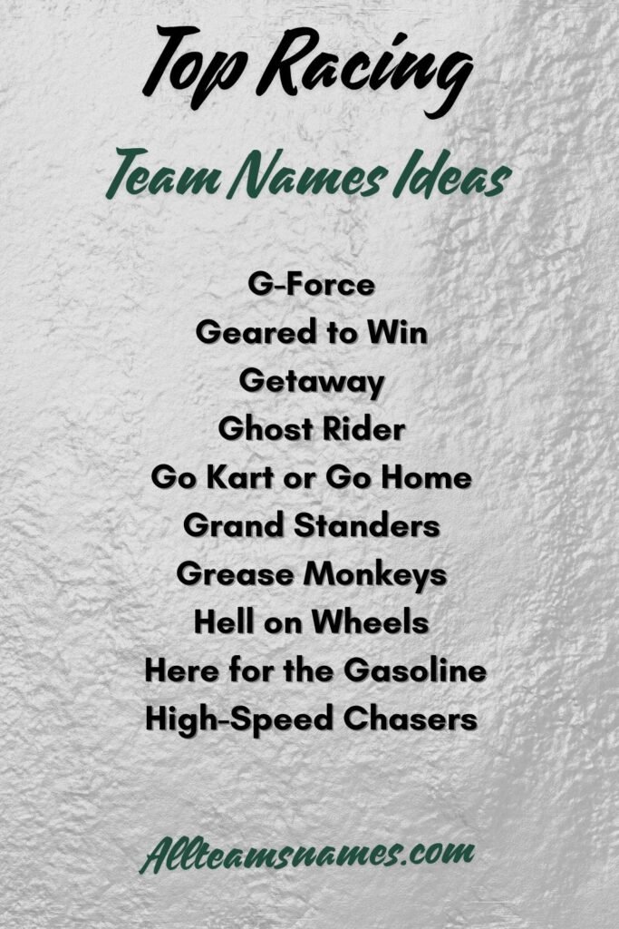 Top Racing Team Names for 2024: More Creative Picks