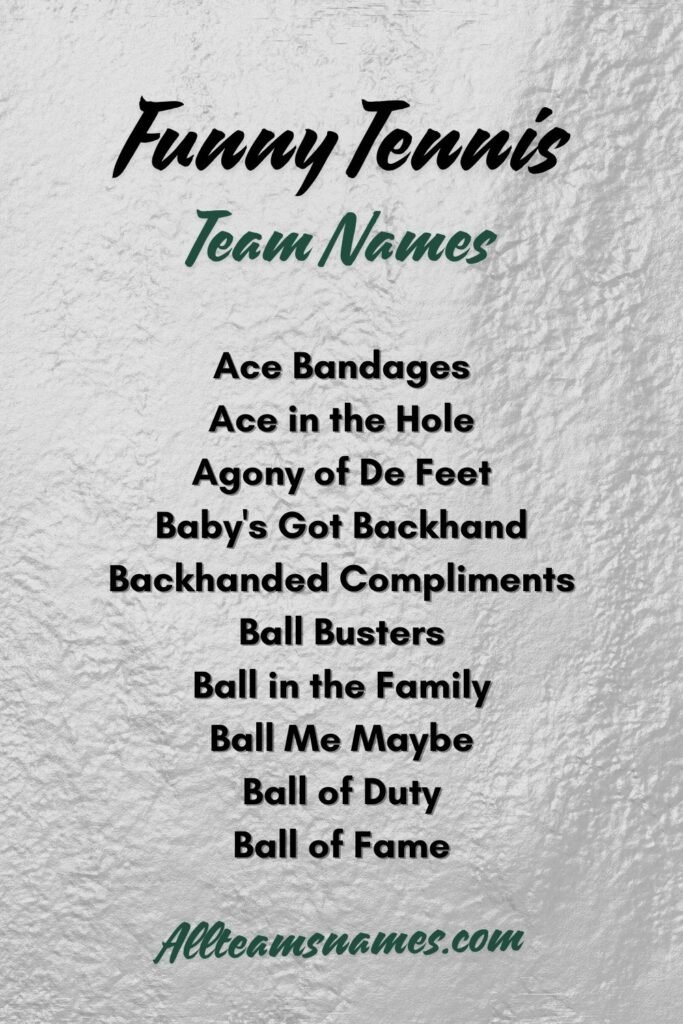 Funny Tennis Team Names