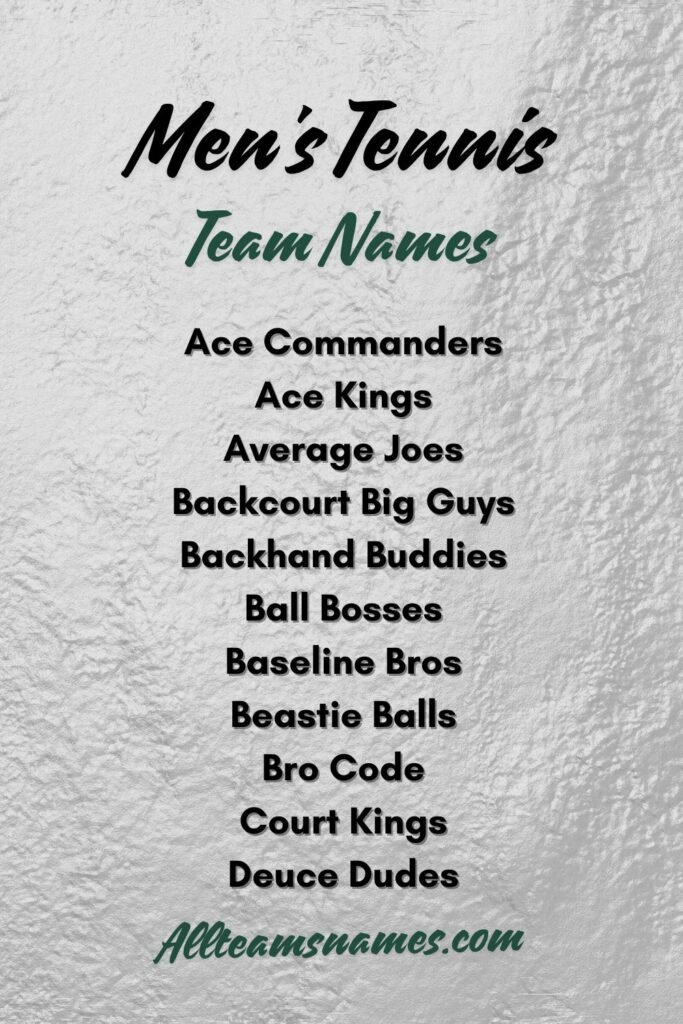 Men's Tennis Team Names