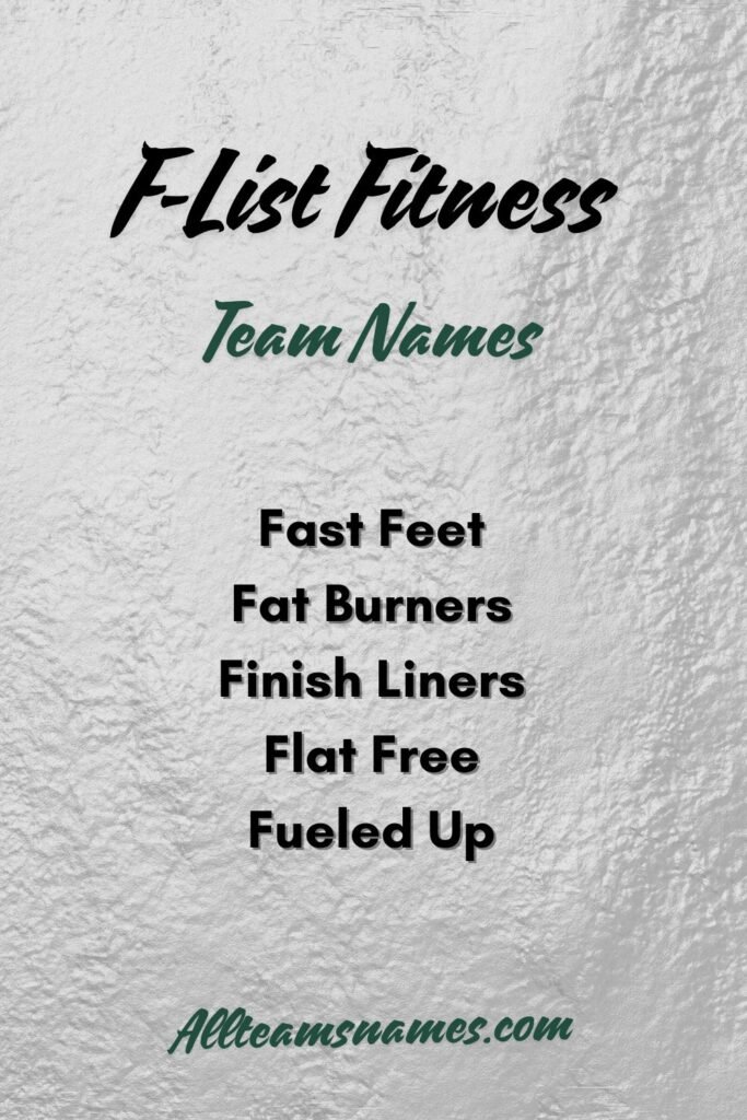 F-List Fitness Team Names