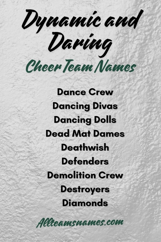 Dynamic and Daring Names  cheer Teams