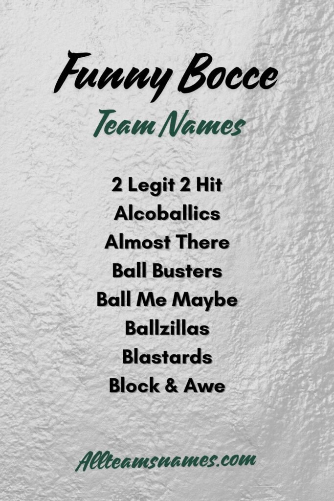 Funny Bocce Ball Team Names