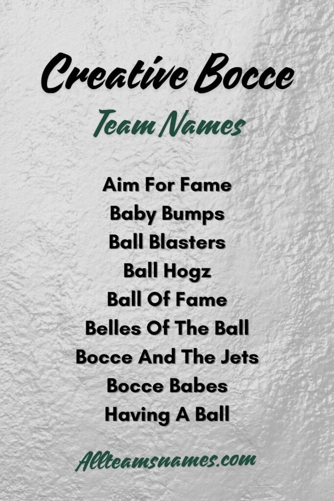 Creative Bocce Ball Team Names