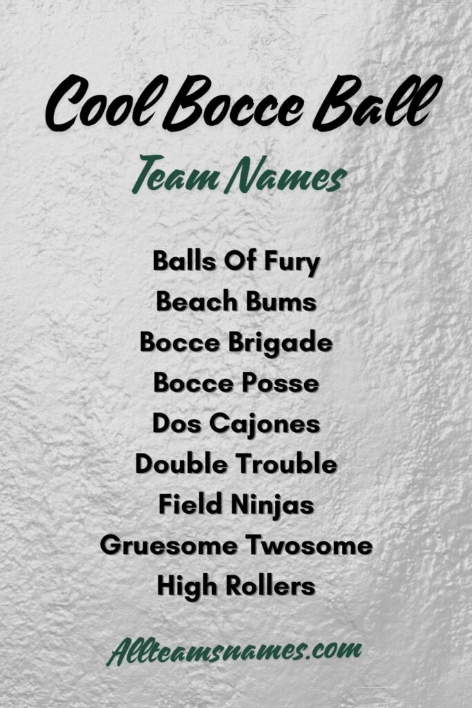 Cool Bocce Ball Team Names