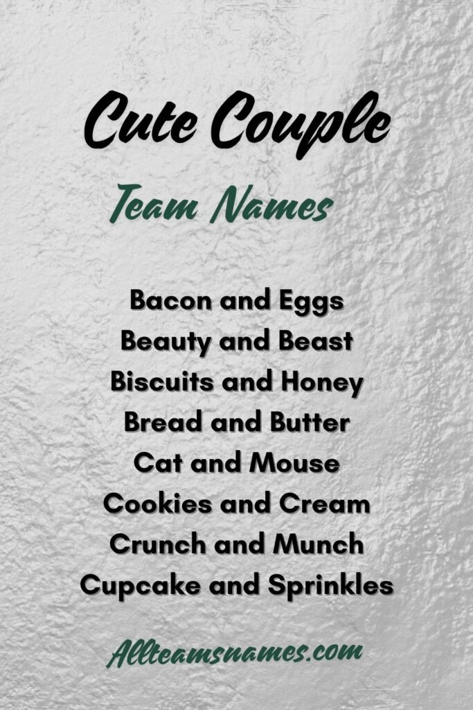 Cute Team Names For Couples