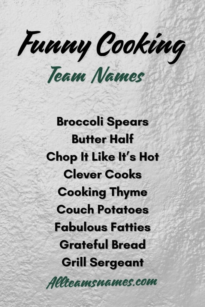 Clever & Funny Cooking Team Names