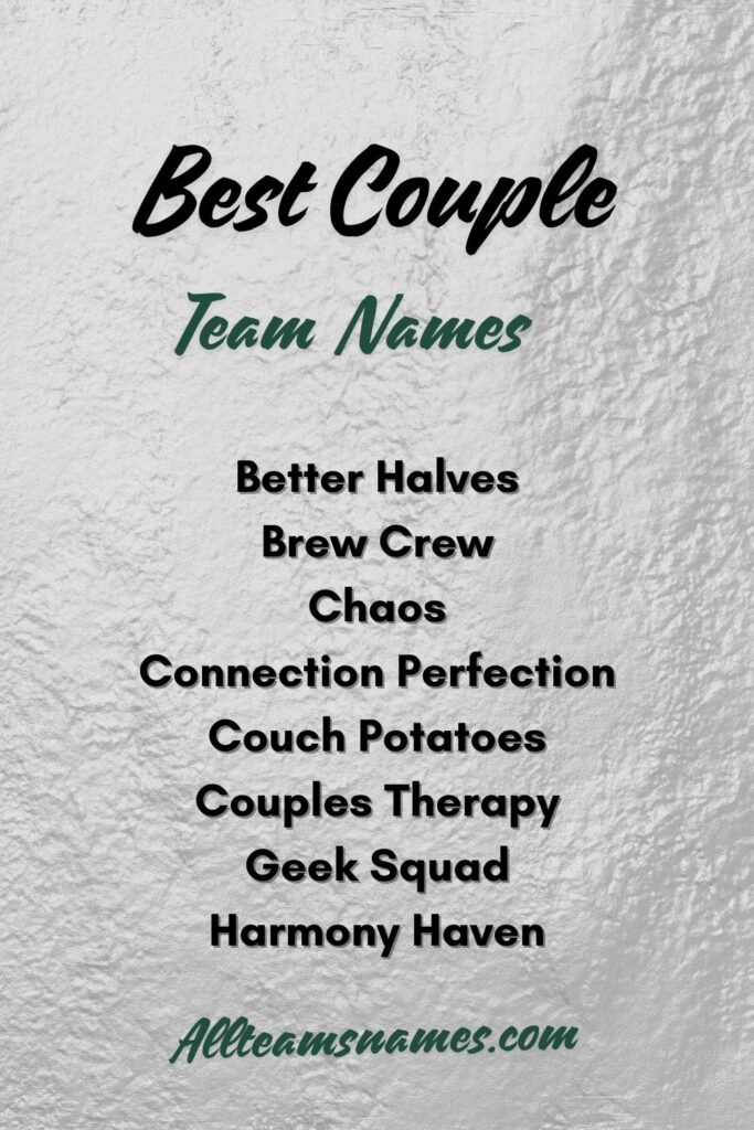 The Best Couple Group Name Ideas