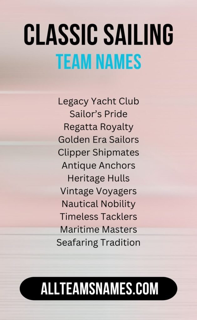 Classic Sailing Team Names