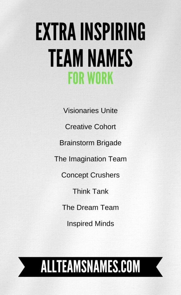 Extra Inspiring team names for work