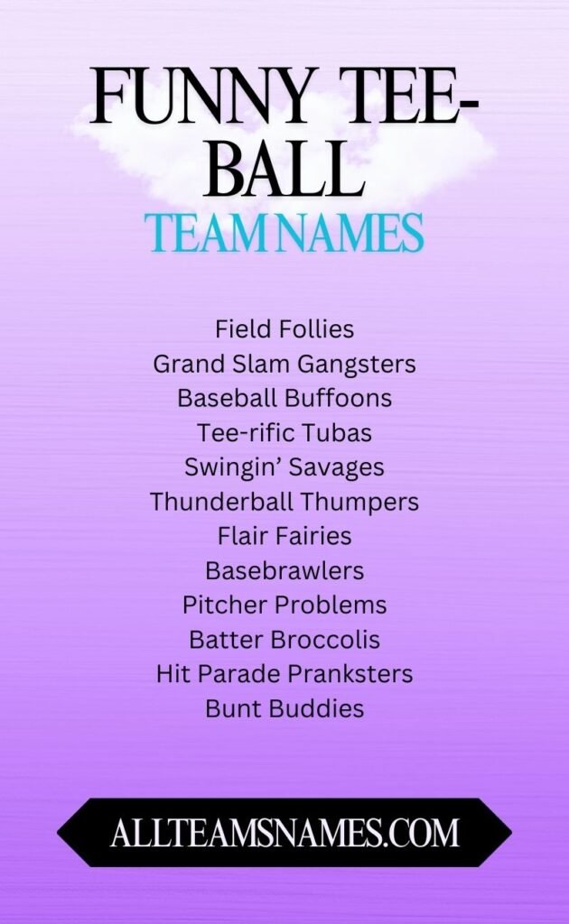 Funny Tee-ball team names