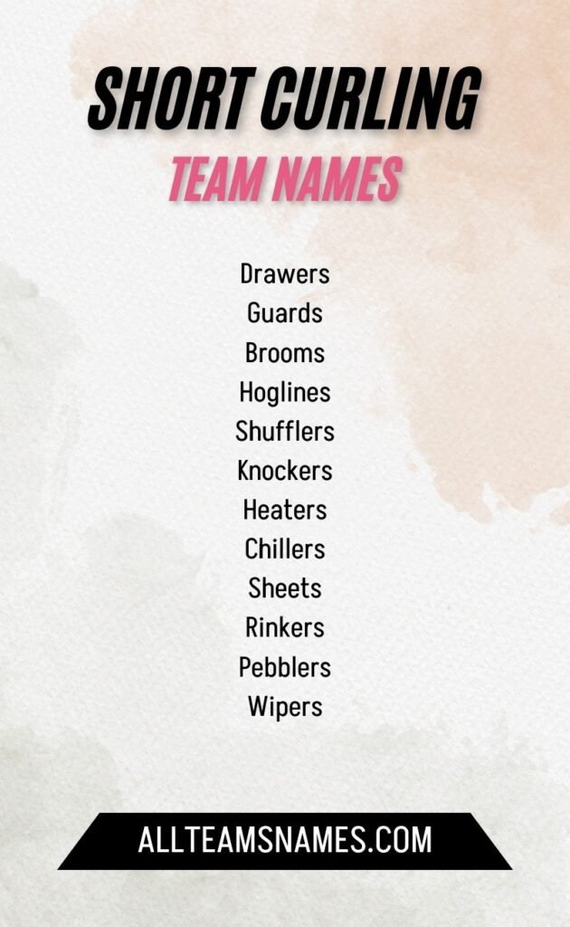 Short Curling Team Names
