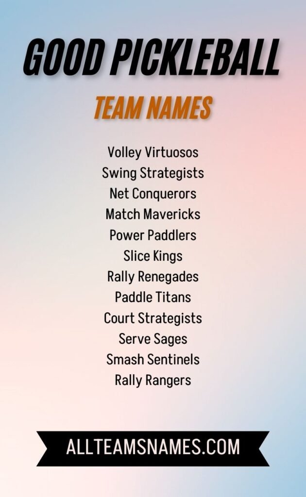 Good Pickleball Team Names