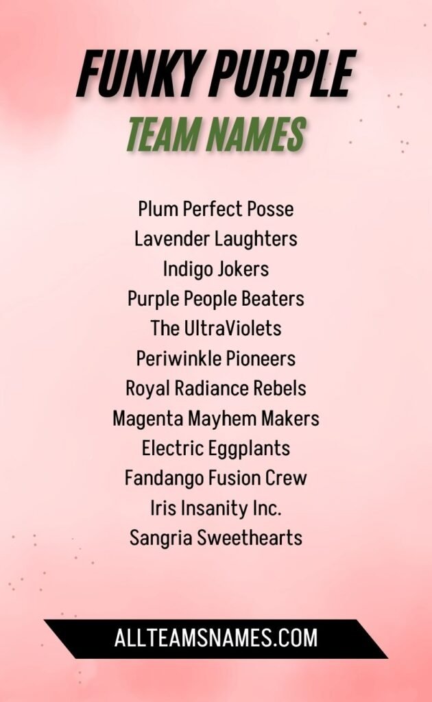 Funky Purple Team Names