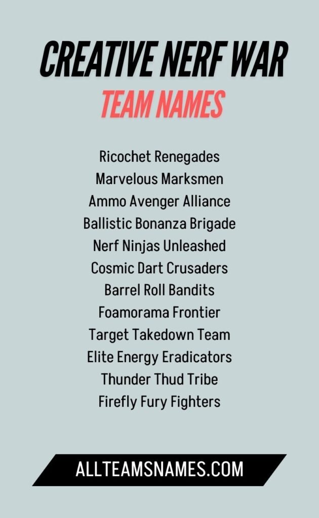 Creative Nerf War Team Names