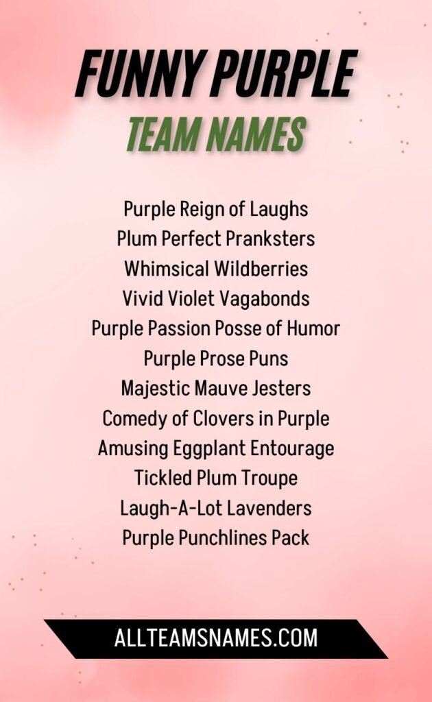 Funny Purple Team Names