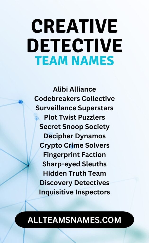 Creative Detective Team Names