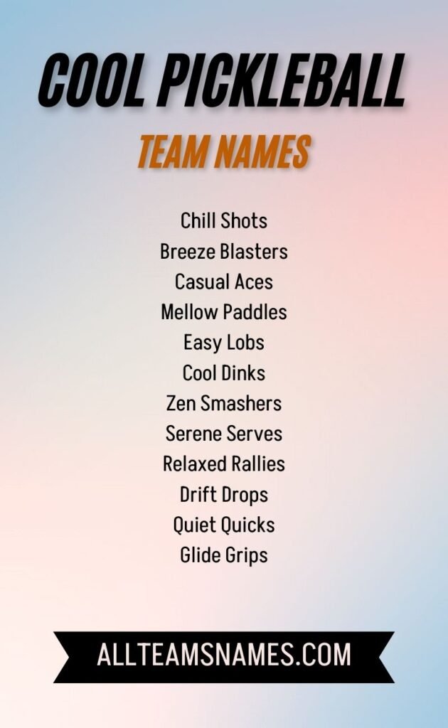 Cool Pickleball Team Names