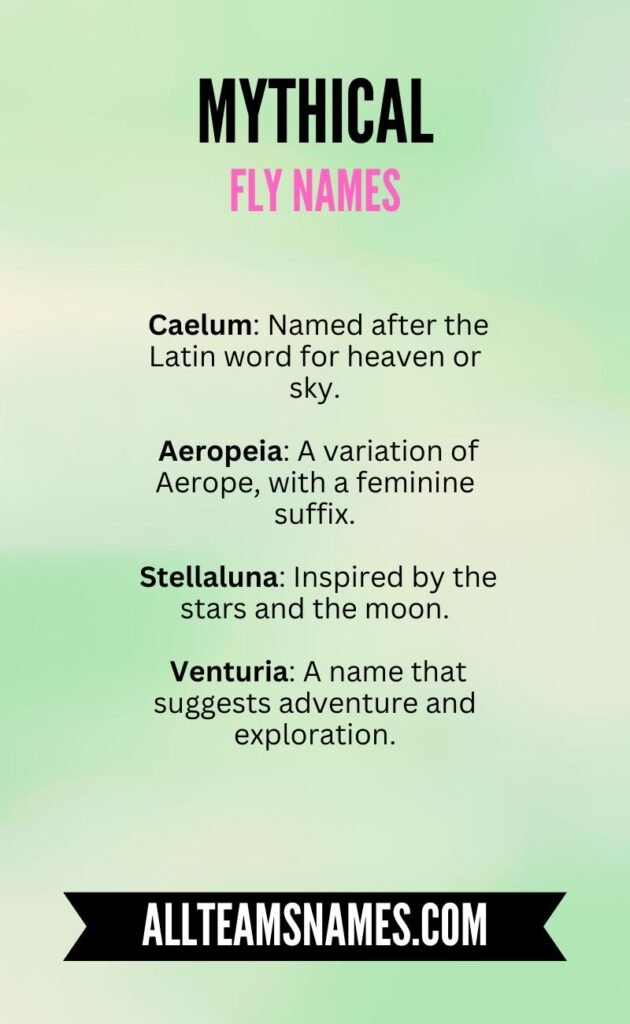 Mythical Fly Names