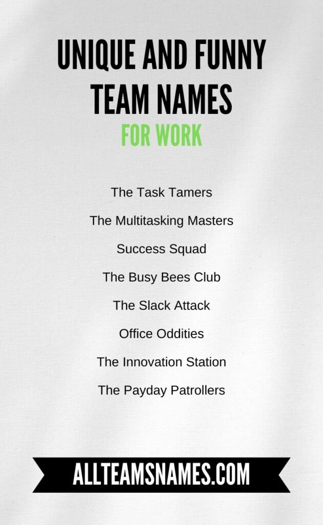 Unique and Funny Team Names for Work