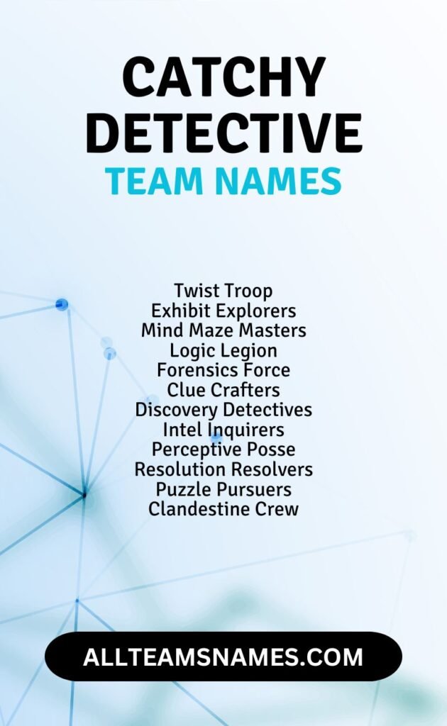 Catchy Detective Team Names