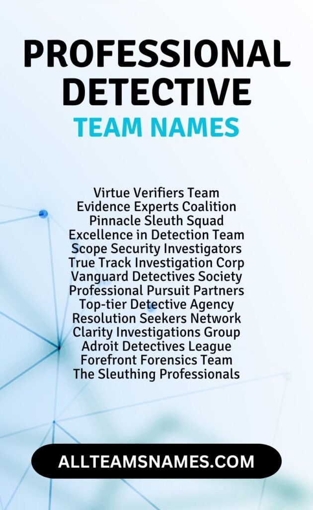 Professional Detective Team Names