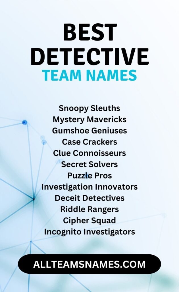 Best Detective Team Names