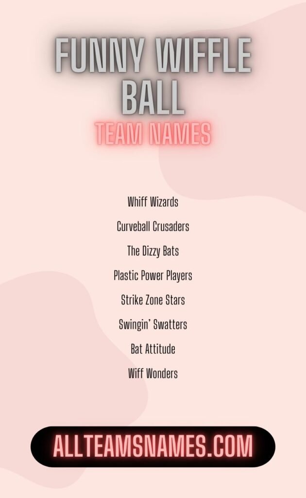 Funny Wiffle Ball Team Names