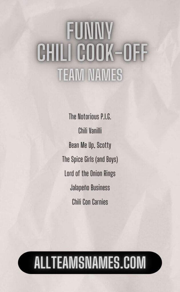 Funny Chili Cook-Off Team Names