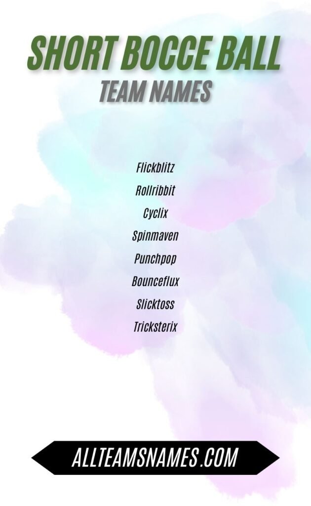 Short Bocce Ball Team Names
