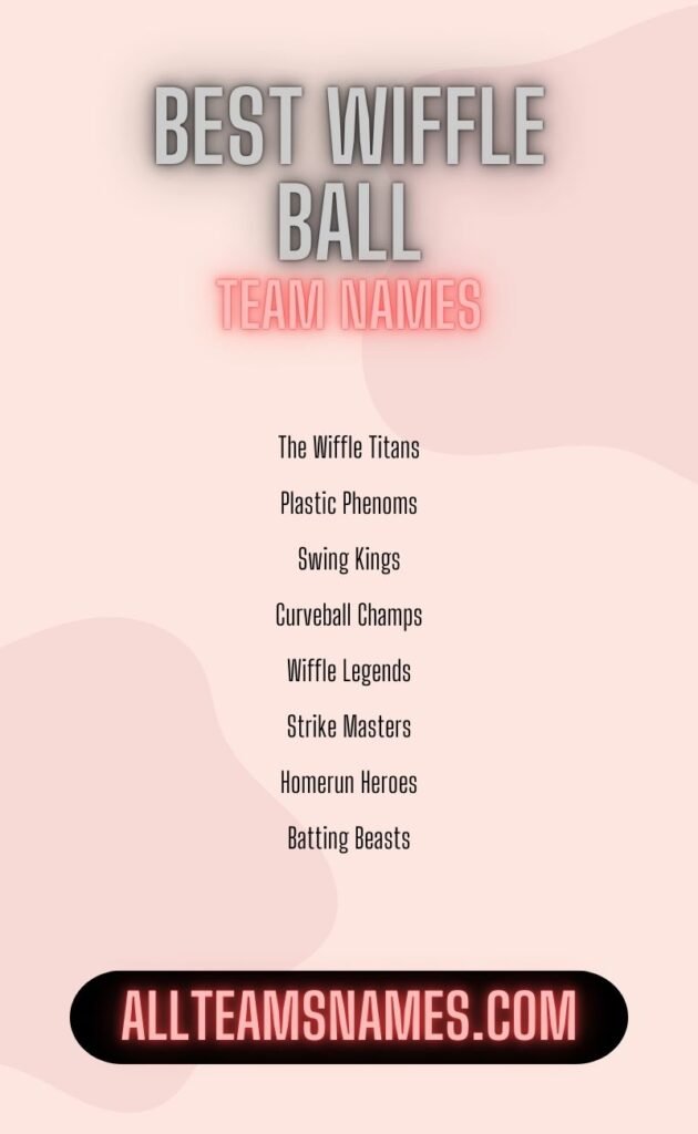 Best Wiffle Ball Team Names