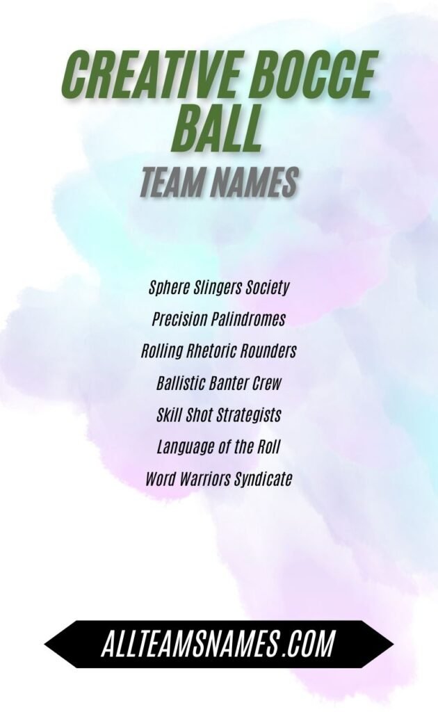Creative Bocce Ball Team Names
