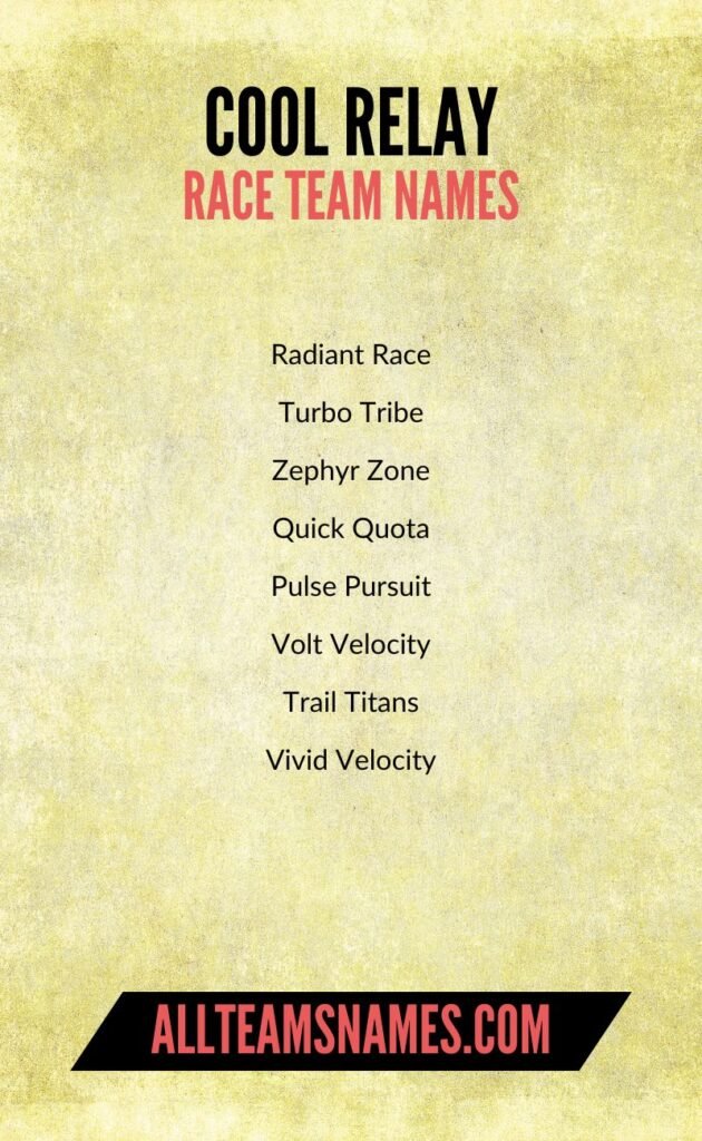 Cool Relay Race Team Names