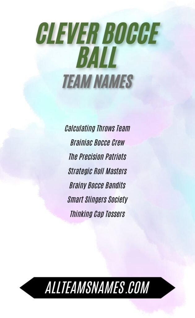 Clever Bocce Ball Team Names