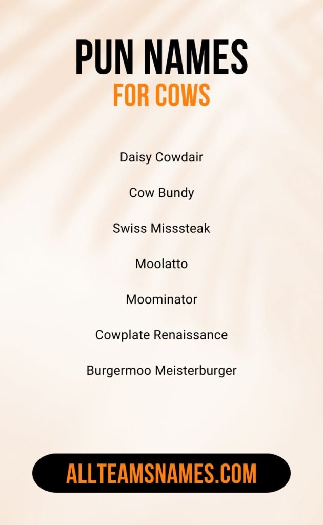 Pun Names for Cows: