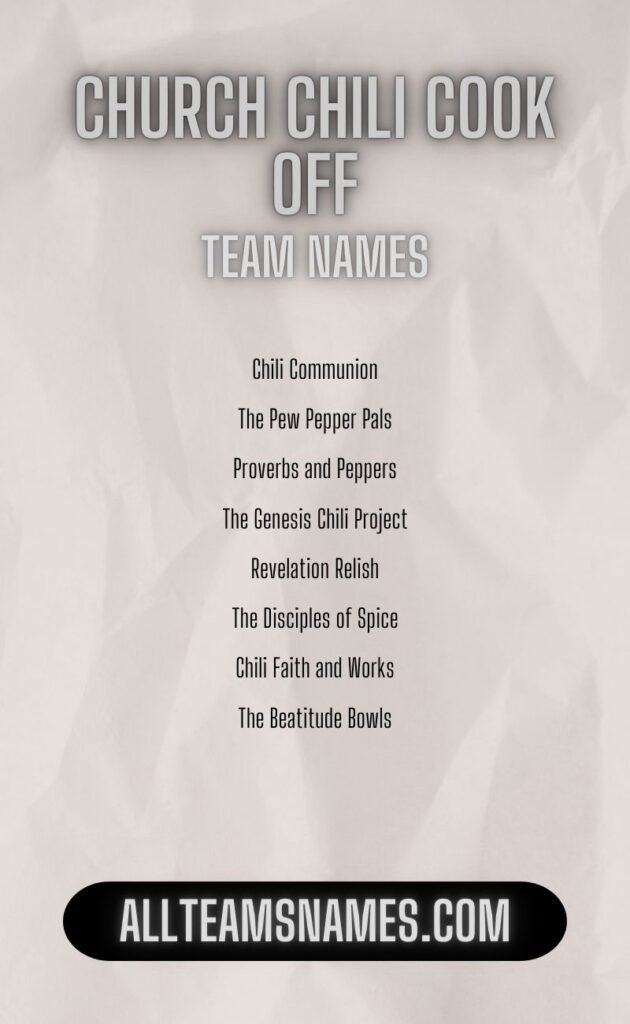 Church Chili Cook-Off Team Names