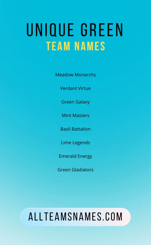 Unique Green Team Names