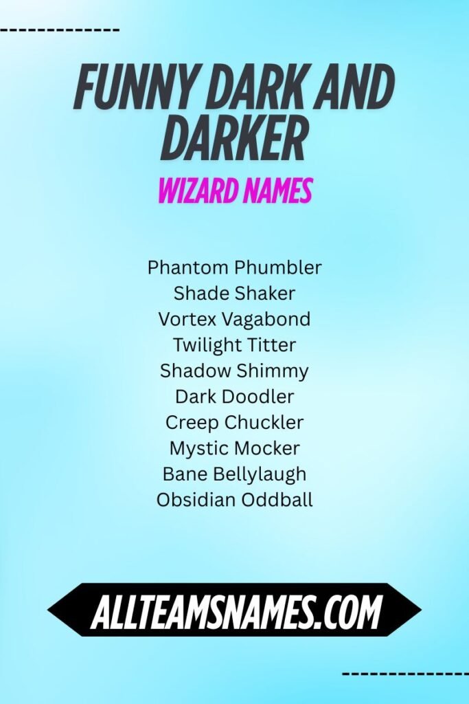 Funny Wizard Names Dark and Darker