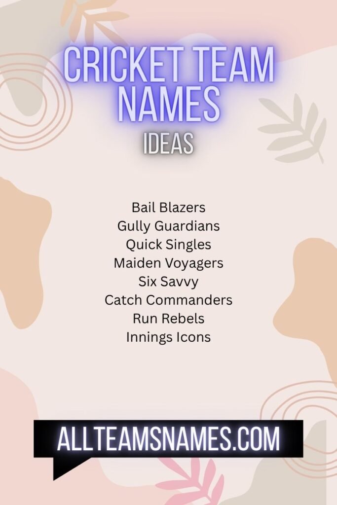 Cricket Team Names Ideas