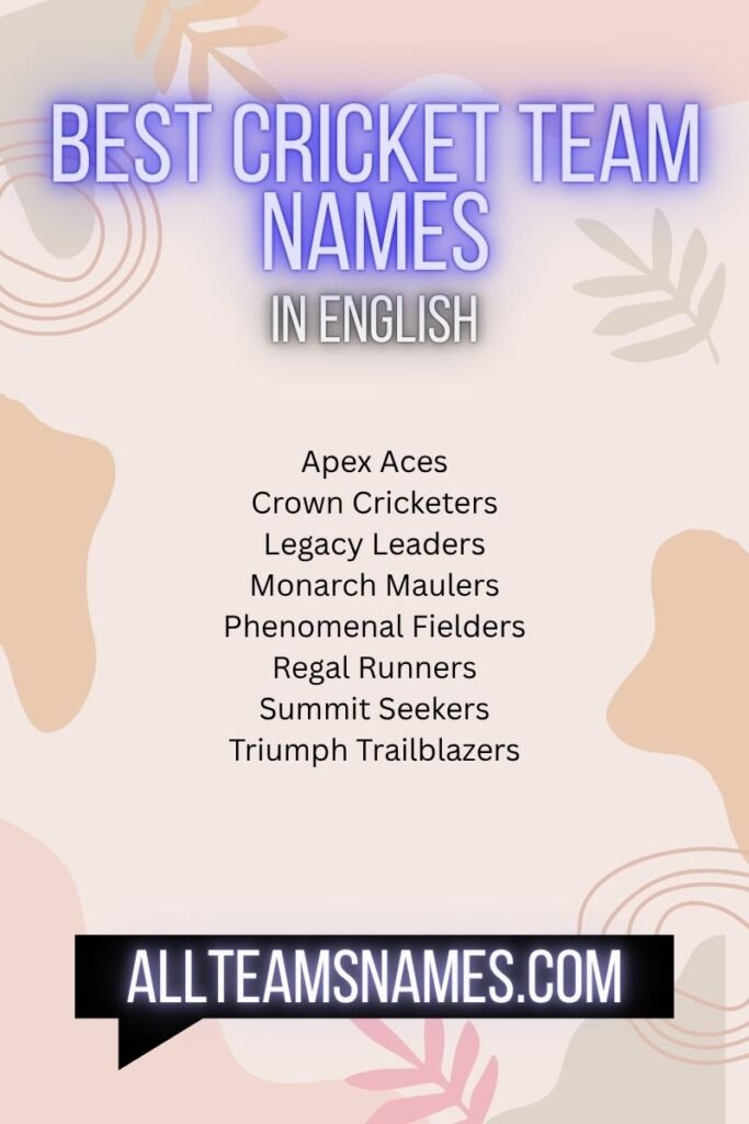 Best Cricket Team Names in English