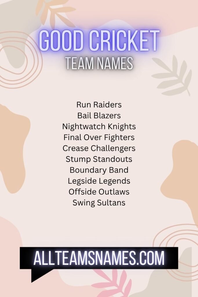 Good Cricket Team Names