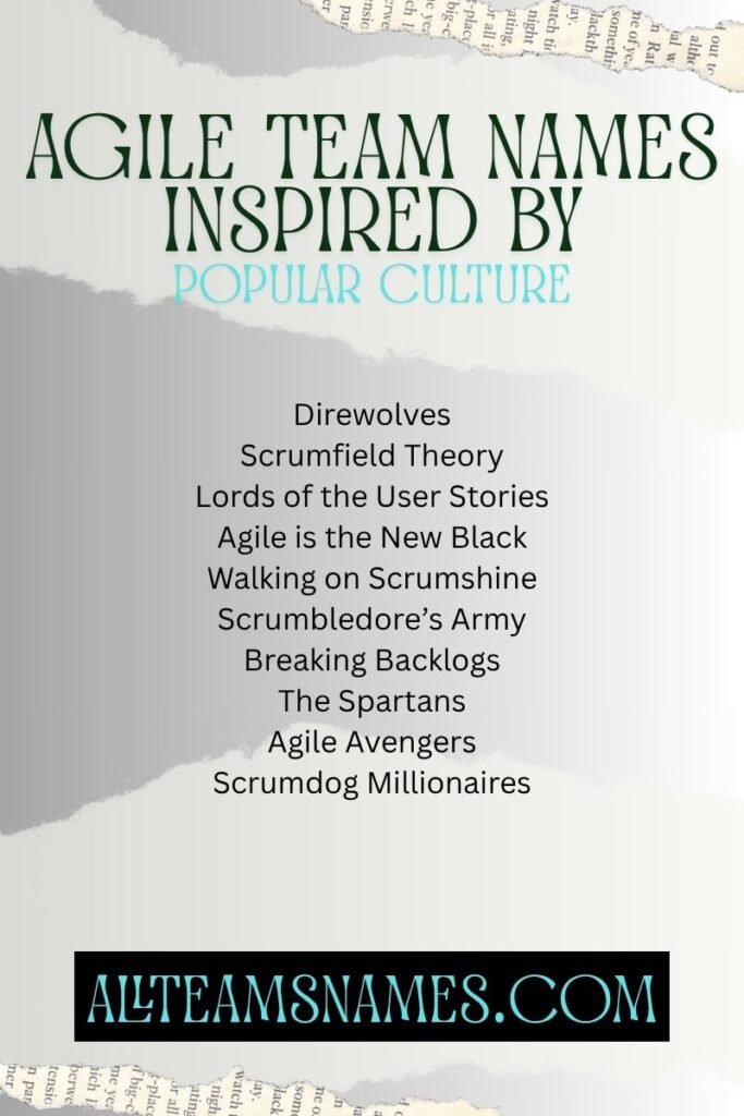 Agile Team Names Inspired by popular culture