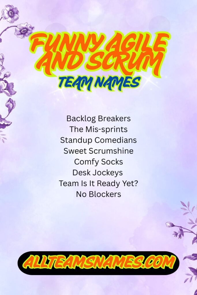 Funny Agile and Scrum team names