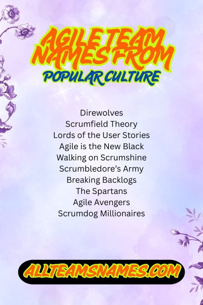 Agile team names from popular culture