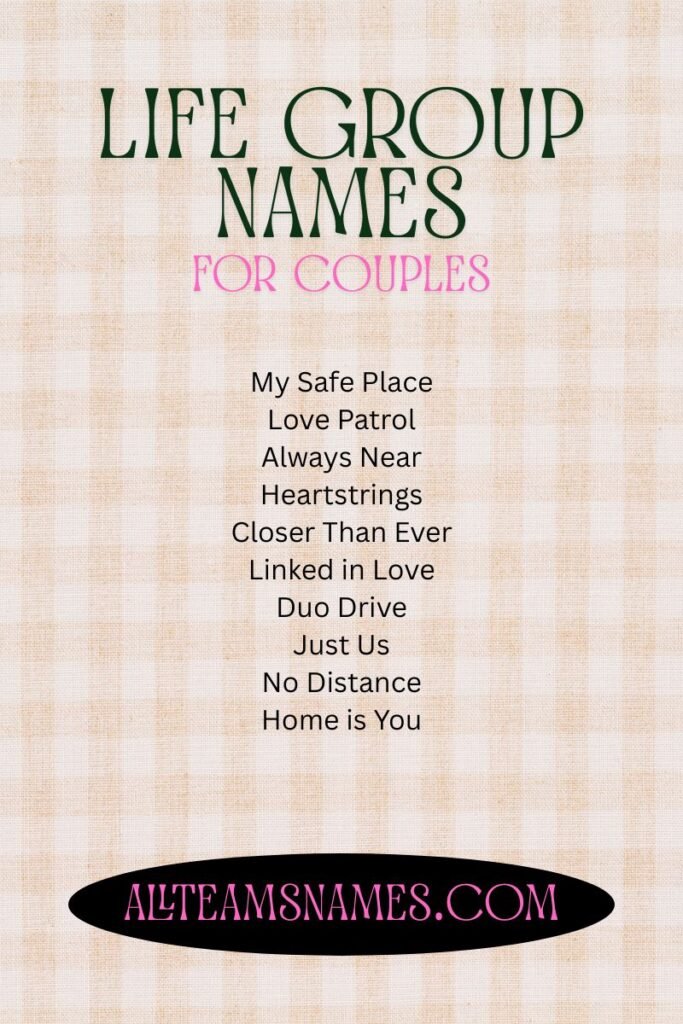 Life Group Names for Couples