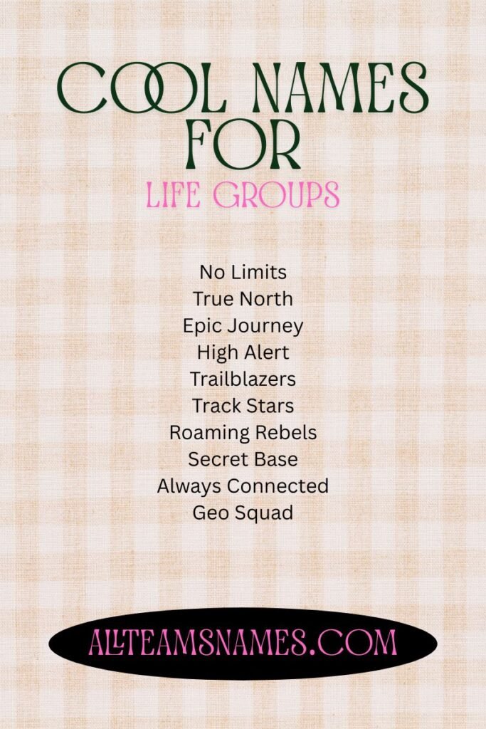 Cool Names for Life Groups